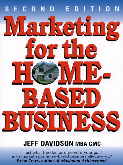 Cover image for Marketing for the Home-Based Business 